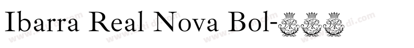 Ibarra Real Nova Bol字体转换